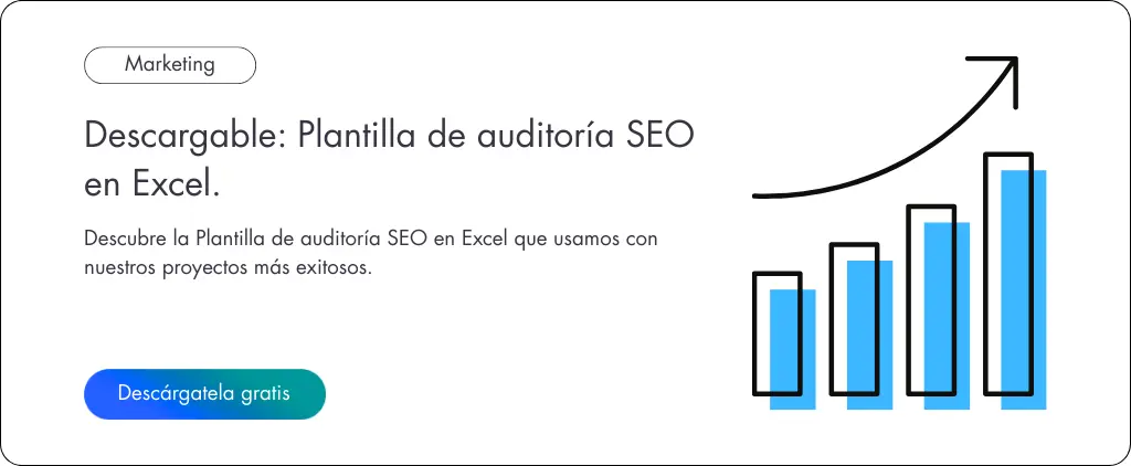 Descargable Plantilla de auditoría SEO en Excel. Descargable: Plantilla de auditoría SEO en Excel.